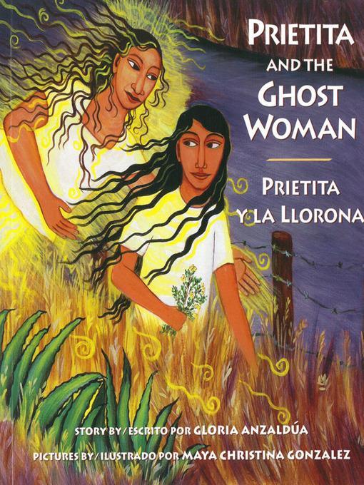 Prietita and the Ghost Woman