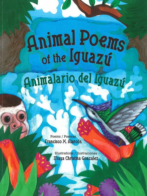 Animal Poems of the Iguazú