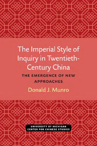 The Imperial Style of Inquiry in Twentieth-Century China