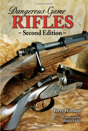 Dangerous-Game Rifles