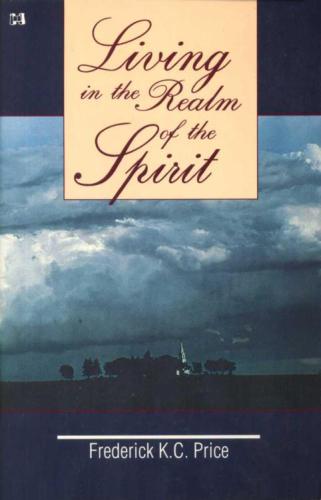 Living in the Realm of Spirit