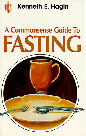 Commonsense Guide to Fasting