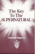 The Key To The Supernatural