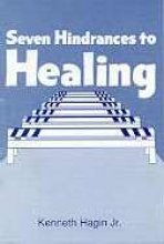 Seven Hindrances to Healing