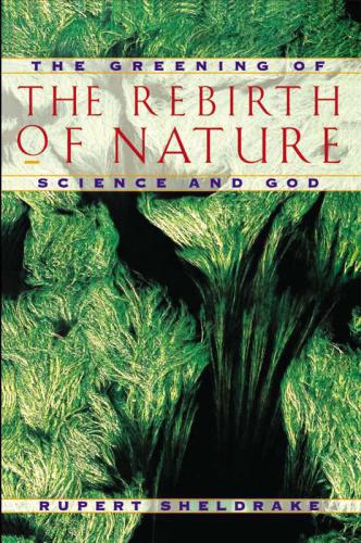 The Rebirth of Nature