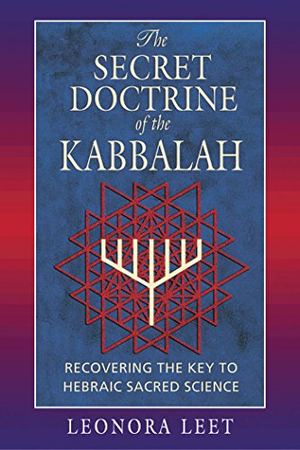 The Secret Doctrine of the Kabbalah