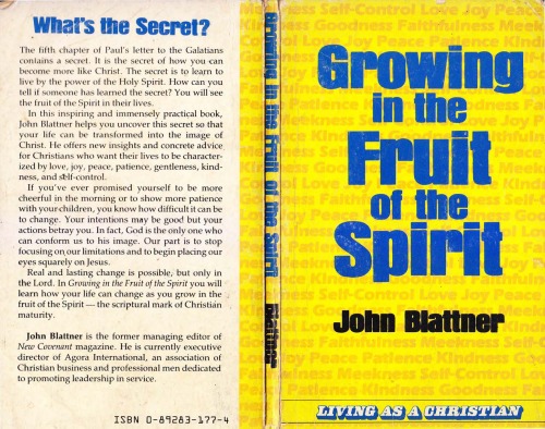 Growing in the Fruit of the Spirit