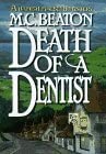 Death of a Dentist (Hamish Macbeth Mysteries, No. 13)