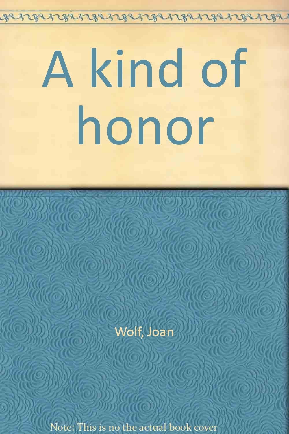 A kind of honor