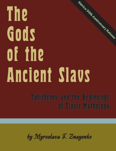 The Gods of the Ancient Slavs