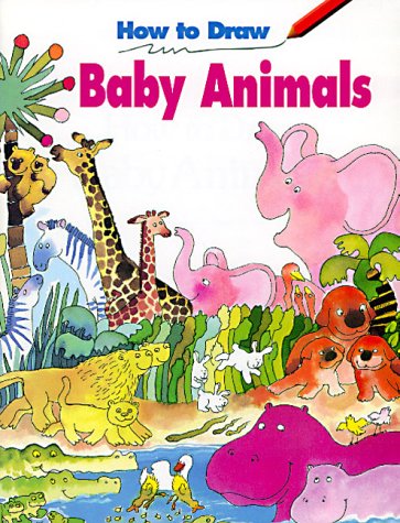 How to Draw Baby Animals