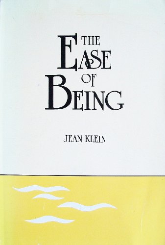 The Ease of Being