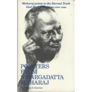 Pointers from Nisargadatta Maharaj