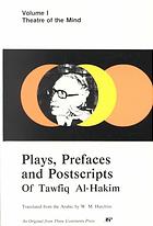 Plays, Prefaces and Postscripts of Tawfiq Al-Hakim