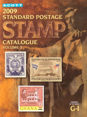 Scott 2009 standard postage stamp catalogue : countries of the world g-i.