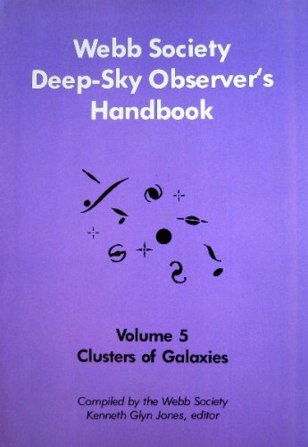 Webb Society Deep-Sky Observer's Handbook