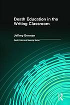 Death Education in the Writing Classroom