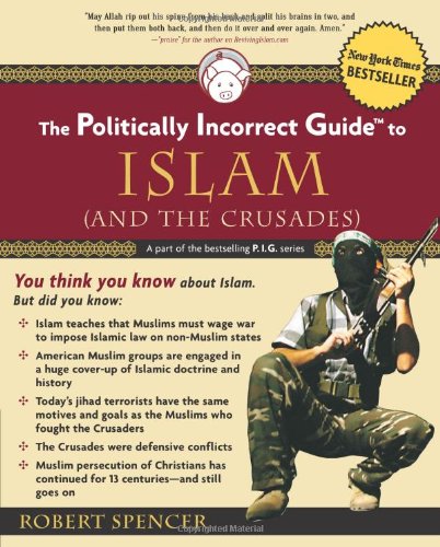 The Politically Incorrect Guide to Islam