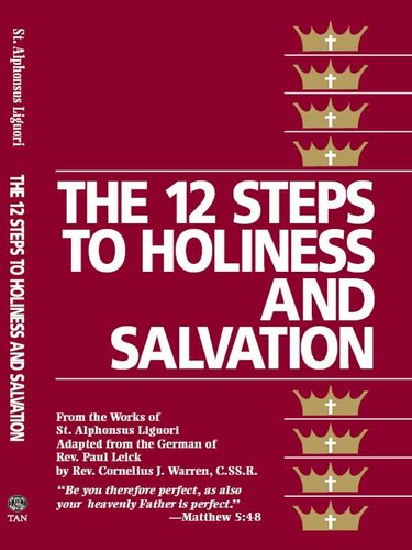 The 12 Steps to Holiness and Salvation