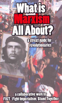 What Is Marxism All About?