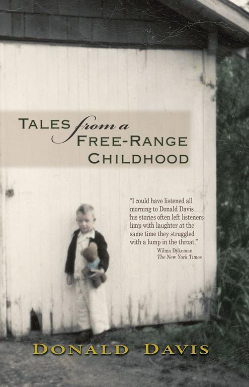 Tales From a Free-Range Childhood