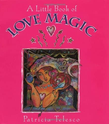 A Little Book of Love Magic