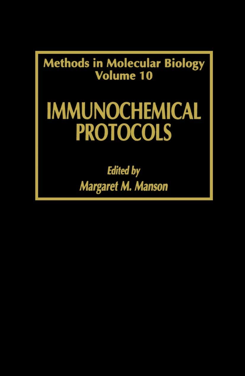 Immunochemical Protocols (Methods in Molecular Biology)