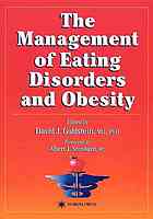 The Management of Eating Disorders and Obesity