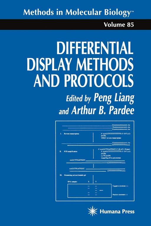 Differential Display Methods and Protocols (Methods in Molecular Biology , Vol 85)