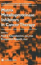 Matrix Metalloproteinase Inhibitors in Cancer Therapy