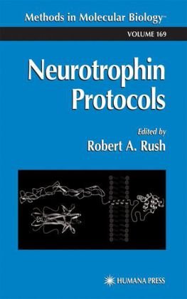 Neurotrophin Protocols (Methods in Molecular Biology, 169)