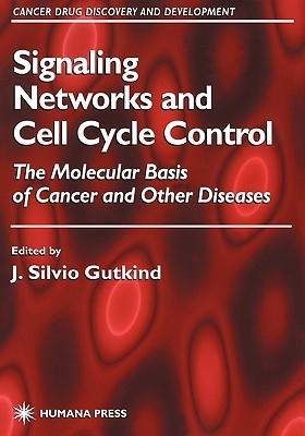 Signaling Networks and Cell Cycle Control