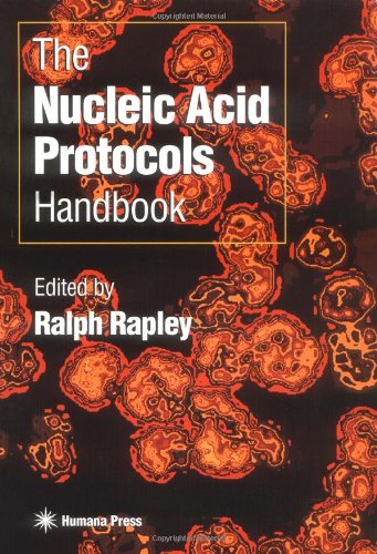 The Nucleic Acid Protocols Handbook