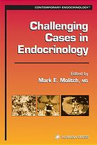 Challenging Cases in Endocrinology