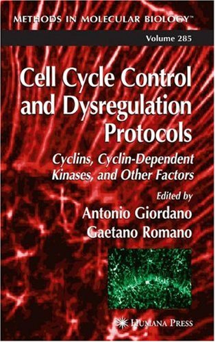 Cell Cycle Control and Dysregulation Protocols