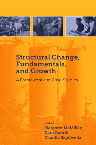 Structural Change, Fundamentals, and Growth