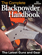 The Complete Blackpowder Handbook