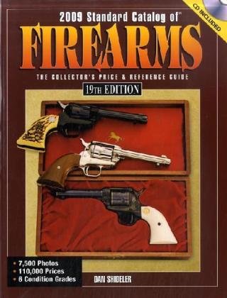 2009 Standard Catalog Of Firearms