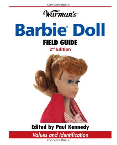 Warman's Barbie Doll Field Guide