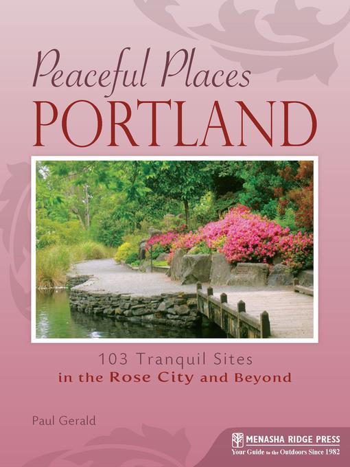 Peaceful Places Portland