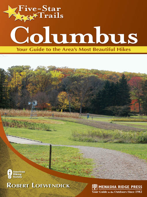 Columbus: Your Guide to the Area's Most Beautiful Hikes