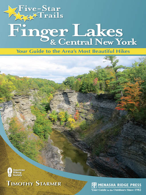 Finger Lakes and Central New York: Your Guide to the Area's Most Beautiful Hikes
