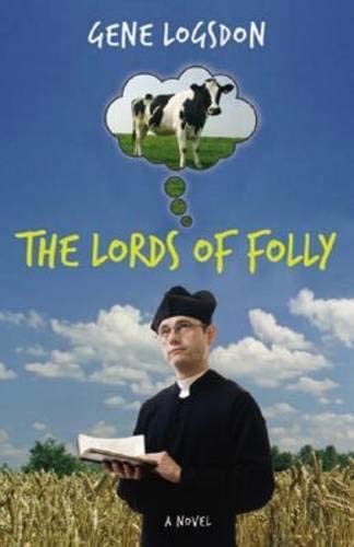 The Lords of Folly: A Novel