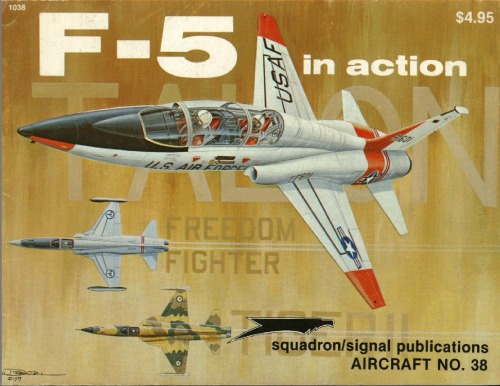 F-5 Talon / Freedom Fighter in Action - Aircraft No. 38