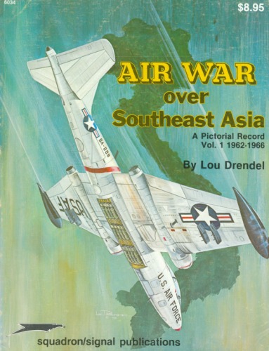 Air War Over Southeast Asia