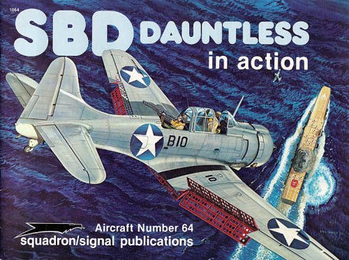 SBD Dauntless in Action - Aircraft No. 64