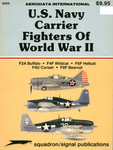 U.S. Navy Carrier Fighters Of WW II