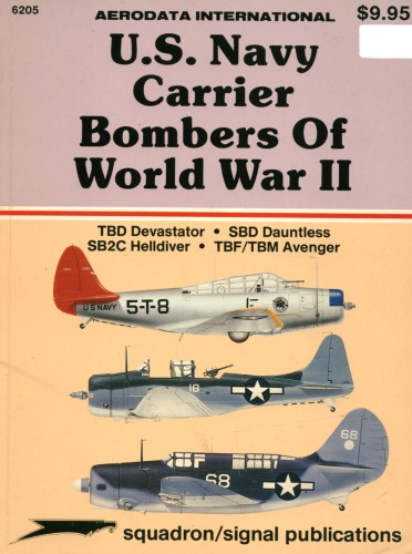 U.S. Navy Carrier Bombers Of WW II