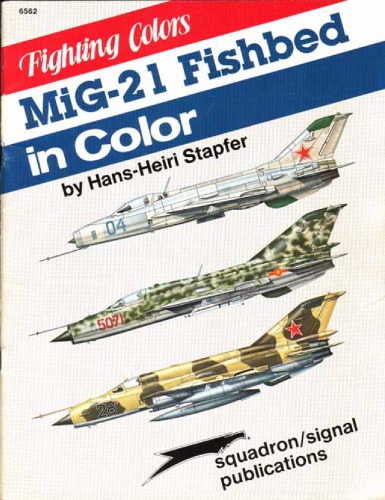 MiG-21 Fishbed in Color, Fighting Colors series