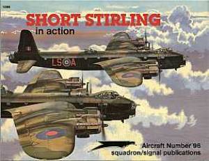 Short Stirling in Action - Aircraft No. 96